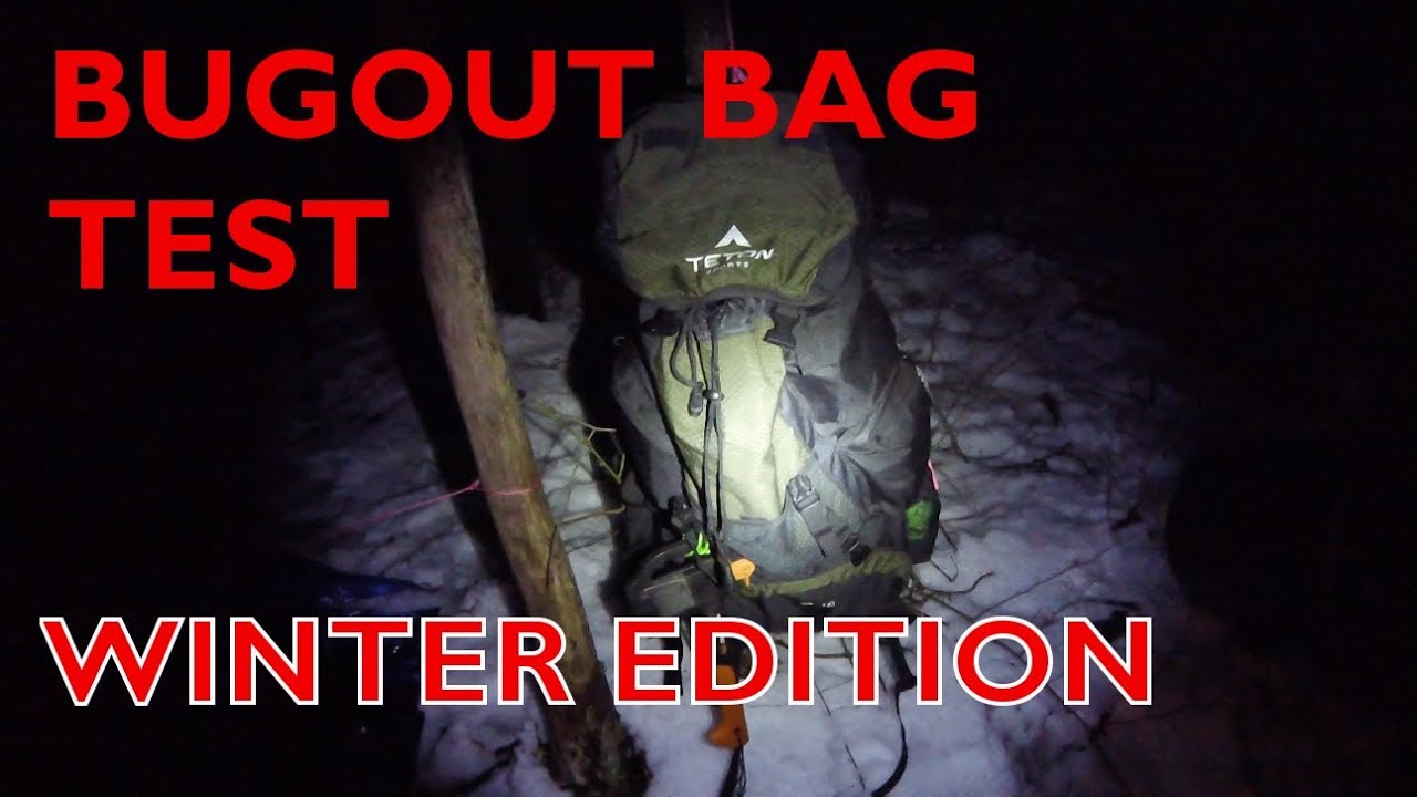 bugout bag test -- WINTER edition