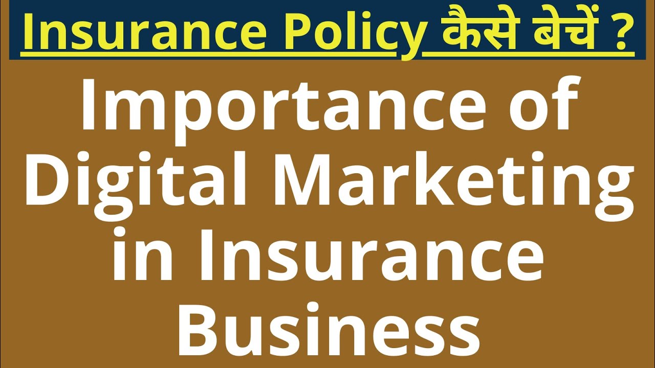 Importance of Digital Marketing in Insurance Business