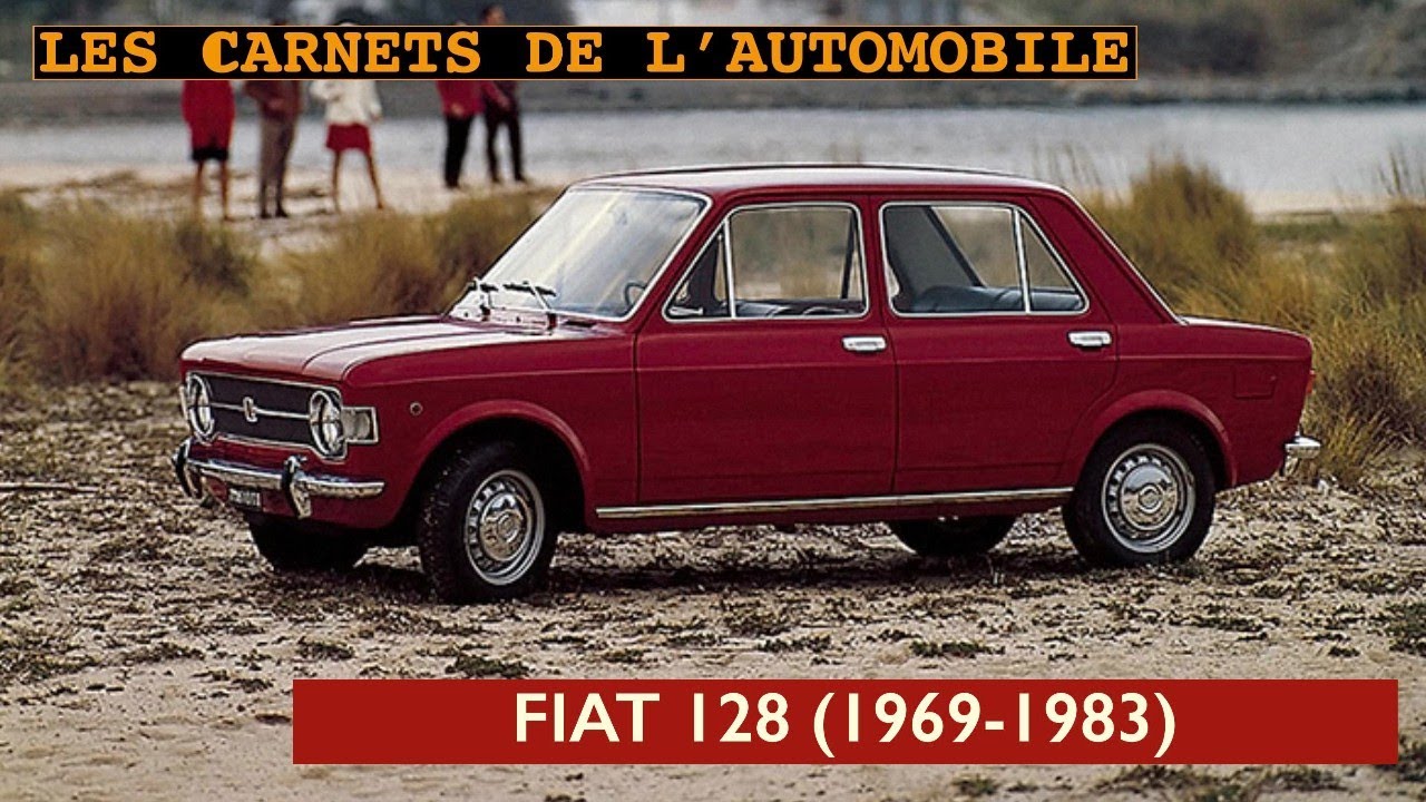 Fiat 128 (1969-1983) : En avance sur son temps