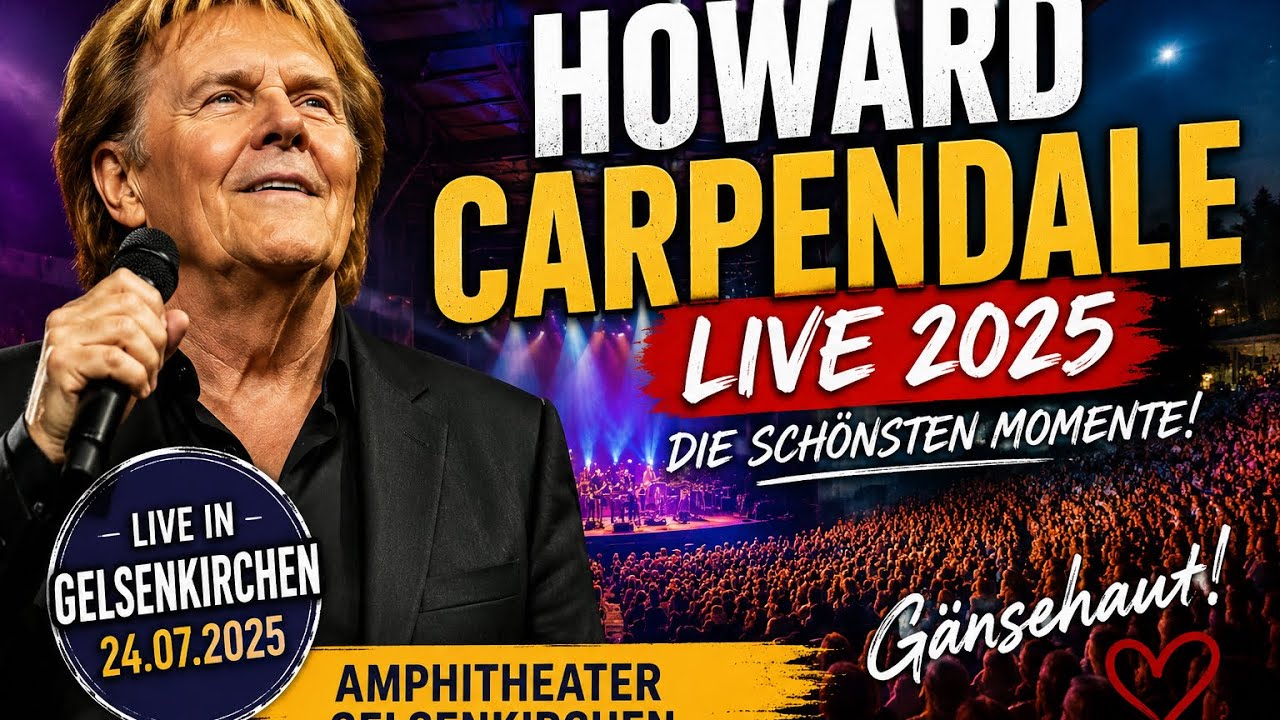 Howard Carpendale „Live mit Band“ - Zusammenschnitt Amphitheater Gelsenkirchen 24.07.2025