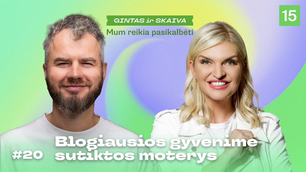 MUMS REIKIA PASIKALBĖTI: moterys su kuriomis niekas nenori gyventi