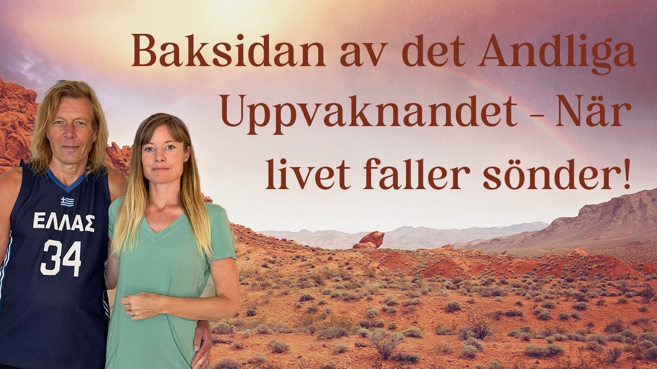 Baksidan av det Andliga Uppvaknandet: Egodöd, identitetskriser och Lager av gammal Smärta!