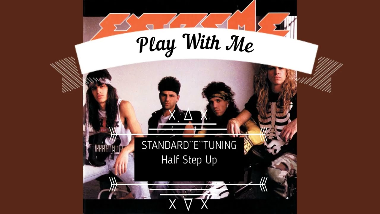 Play with me - EXTREME - Standard ``E`` Tuning - COUNT IN 202 BPM
