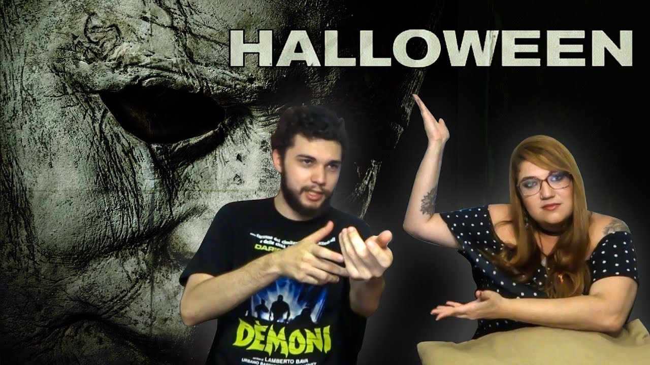 Halloween (2018) - TRASHEIRA VIOLENTA