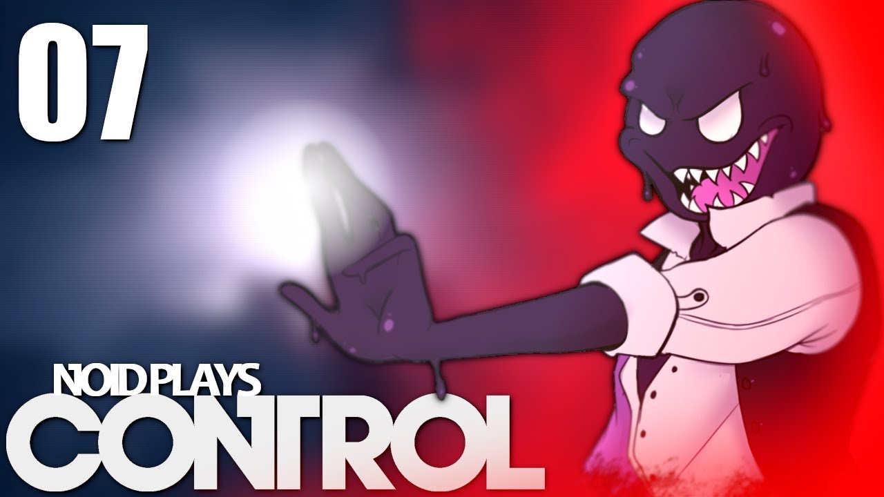 Noid Plays Control | Part 7