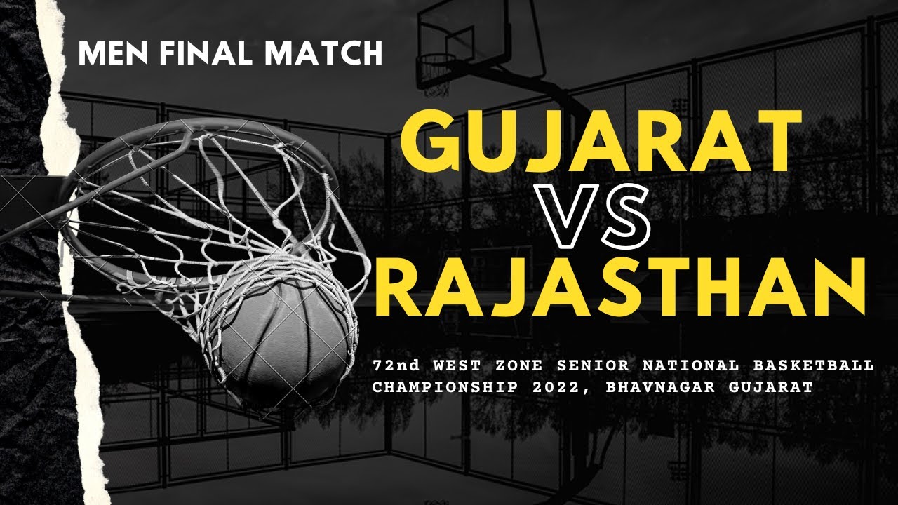 Final Men Match Gujarat vs Rajasthan ! 72nd Senior National Basketball Championship West Zone