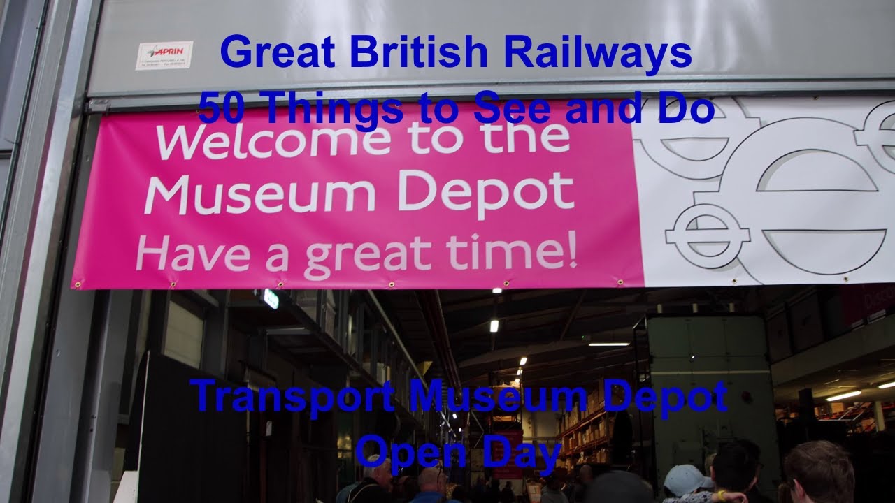 London Underground 50 Things to See and Do - London Transport Museum Depot