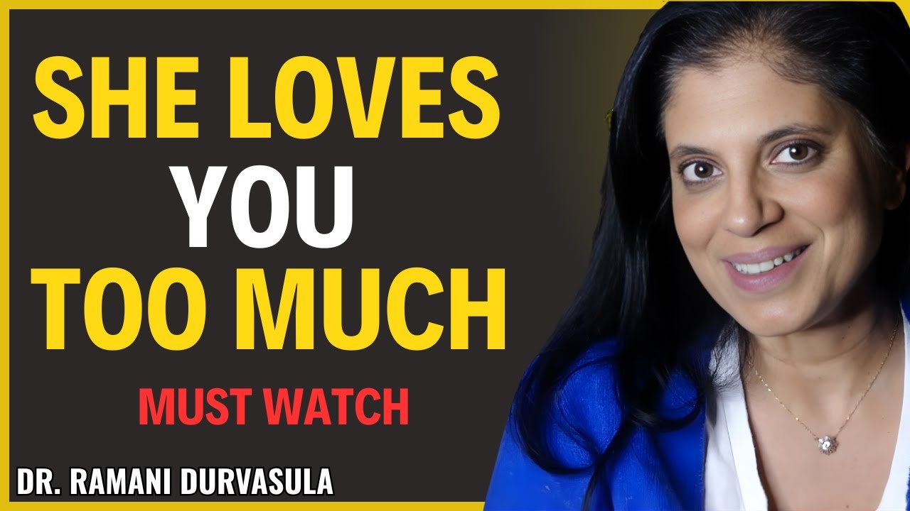 This Means Shes Not Avoiding You She Loves You TOO Much Female Psychology | DR RAMANI