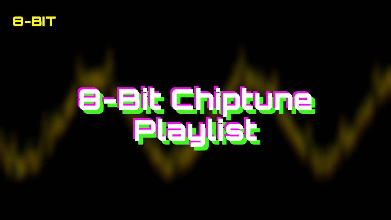 8-Bit Chiptune Playlist | Retro Video Game Music for Nostalgic Vibes