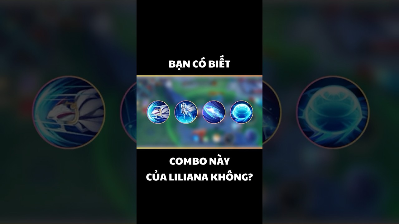 99% mấy &ocirc;ng chơi Liliana kh&ocirc;ng biết combo n&agrave;y #liliana #lqm