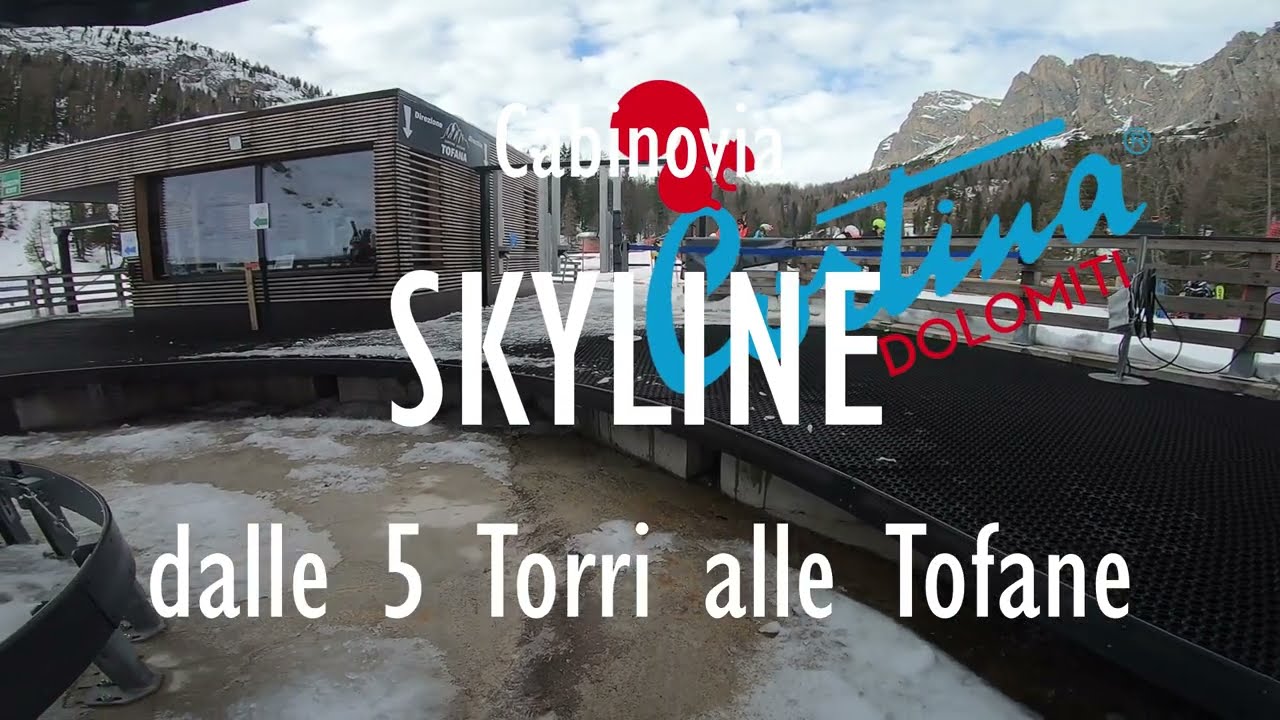 Cabinovia Skyline di Cortina d'Ampezzo: dalle 5 Torri alle Tofane #dolomitisuperski #cortinadampezzo