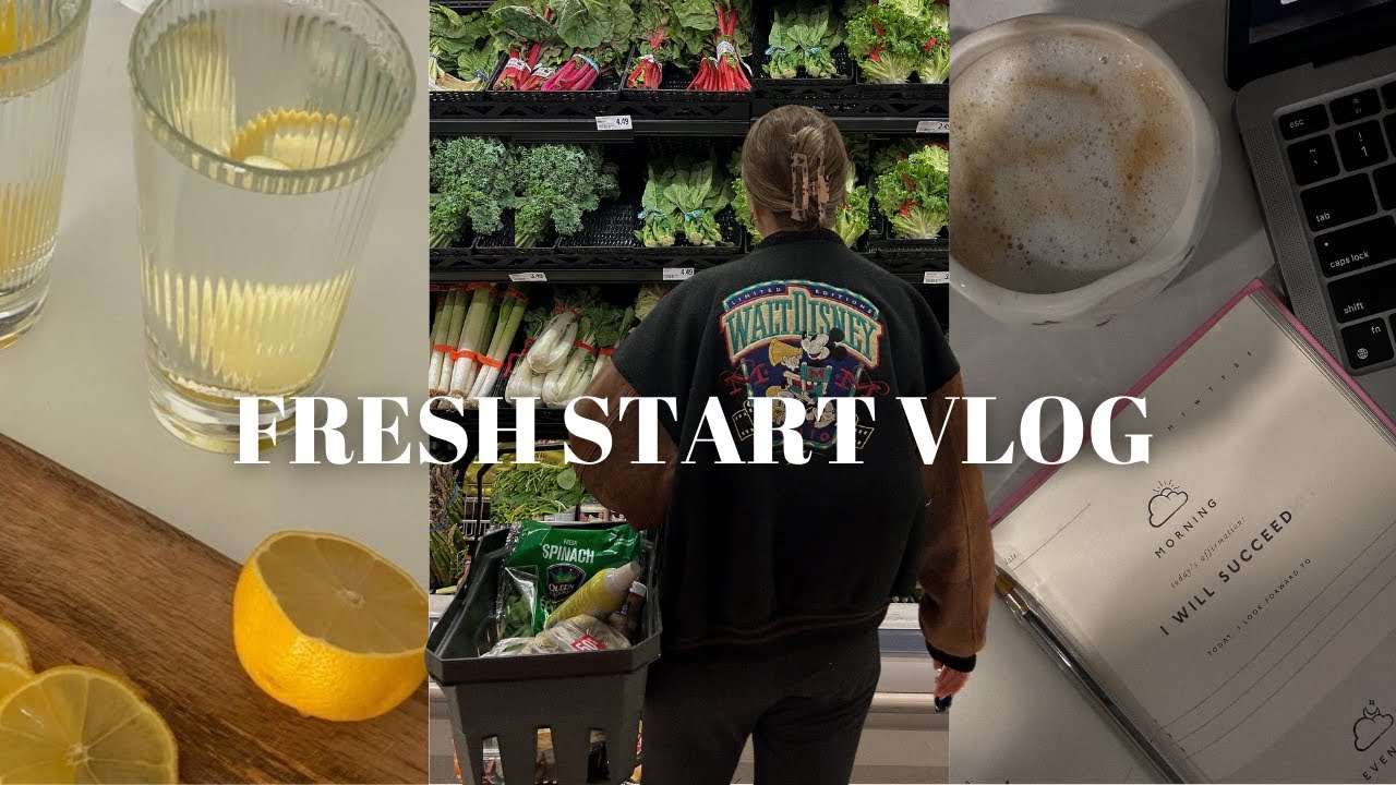 FRESH START VLOG | building healthy habits, HUGE grocery haul & finding balance