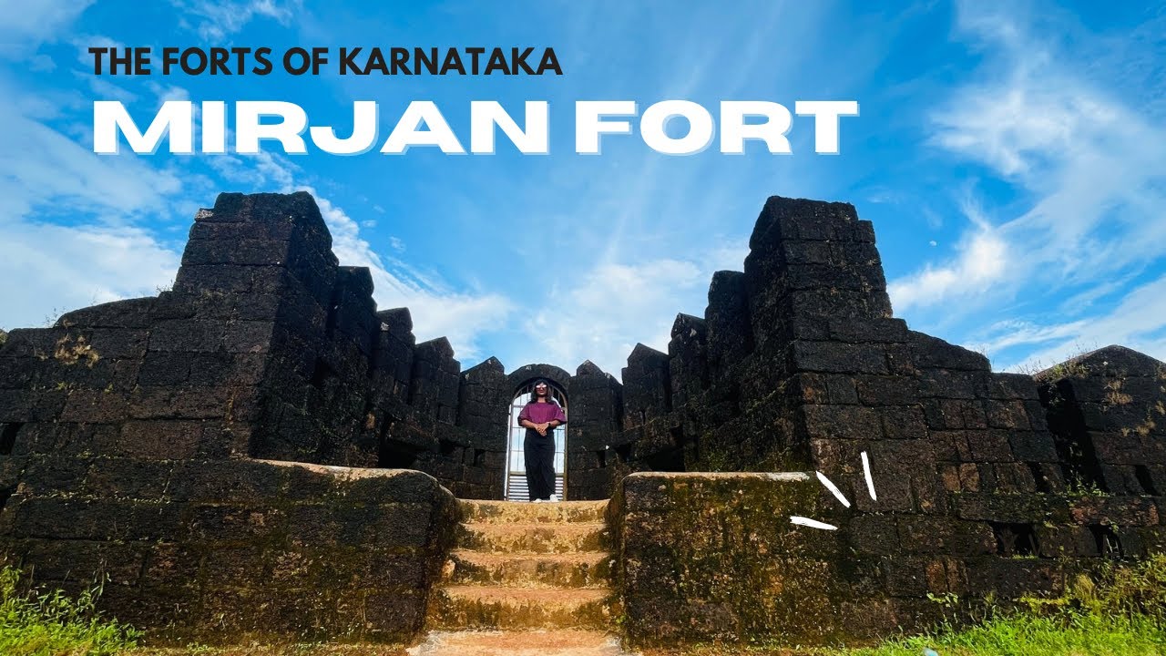 Mirjan Fort &ndash; The Mysterious Fortress of Karnataka | History & Travel Guide