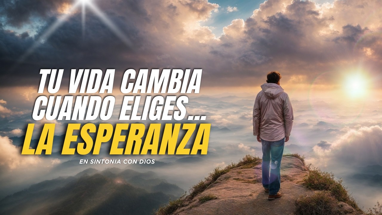 ✨No Sueltes la Esperanza | Un Mensaje Para Cuando Sientes Que Ya No Puedes Más