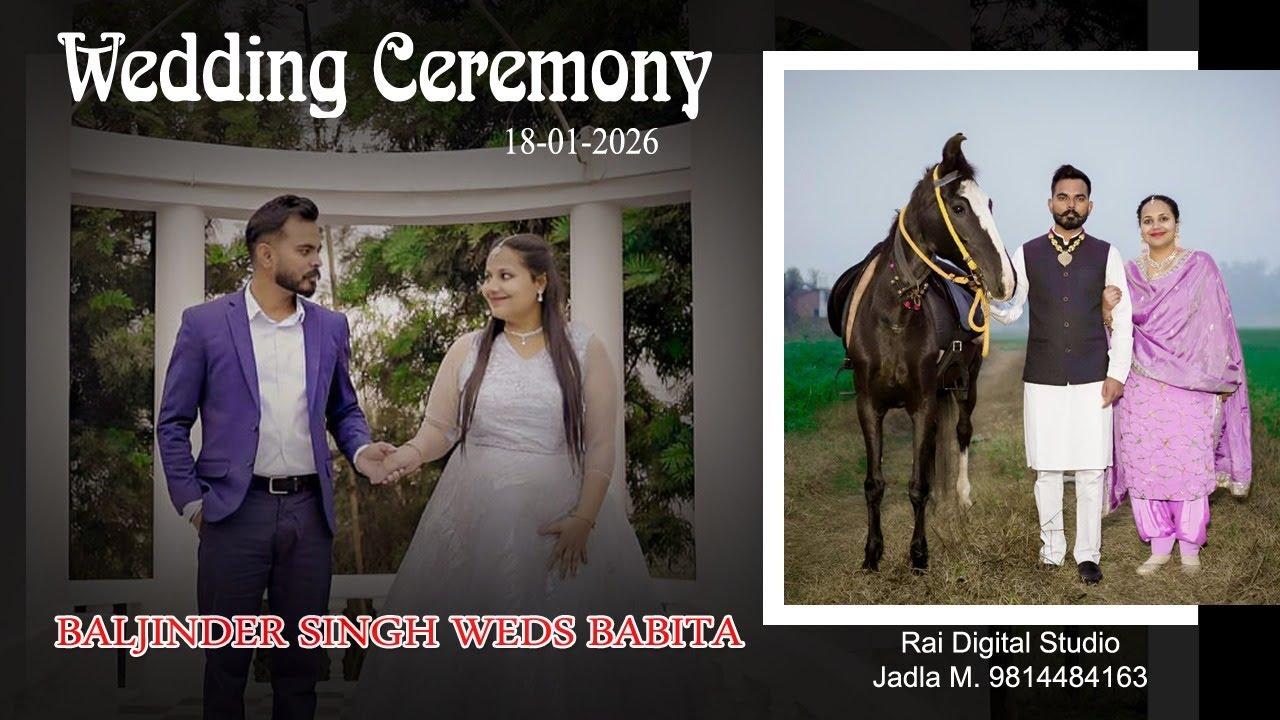 Wedding Ceremony BALJINDER SINGH Weds BABITA Live by Rai Digital Studio Jadla M:98144-84163
