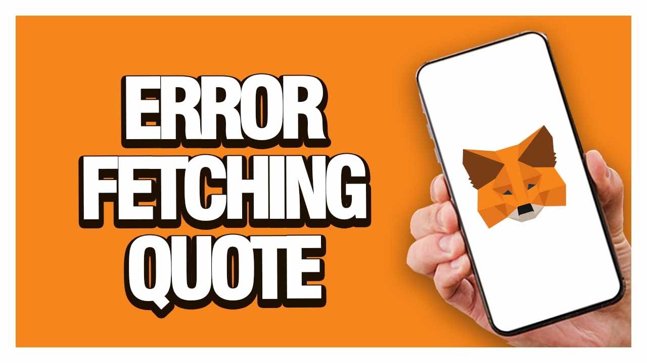 How To Fix MetaMask App Error Fetching Quote | Working!