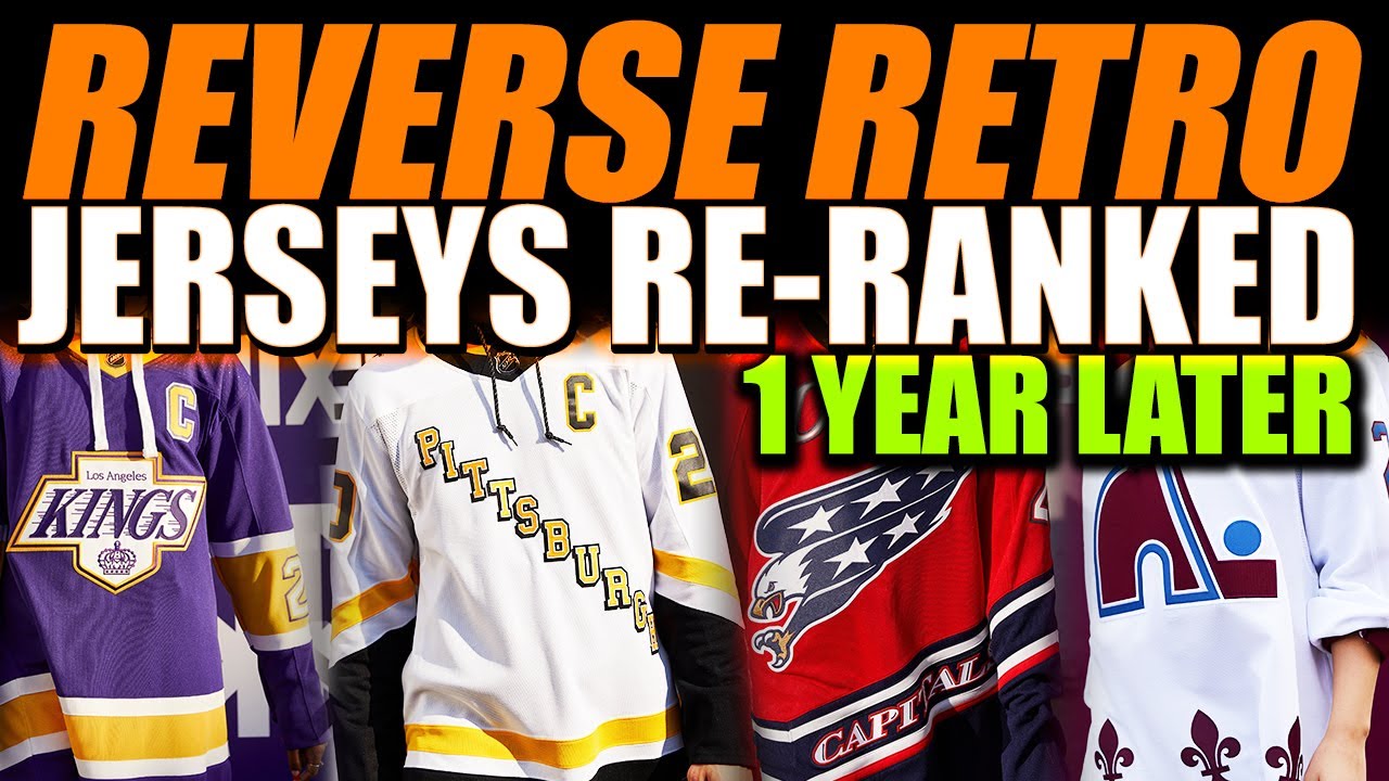 NHL Adidas Reverse Retro Jerseys RE-RANKED 1 Year Later!