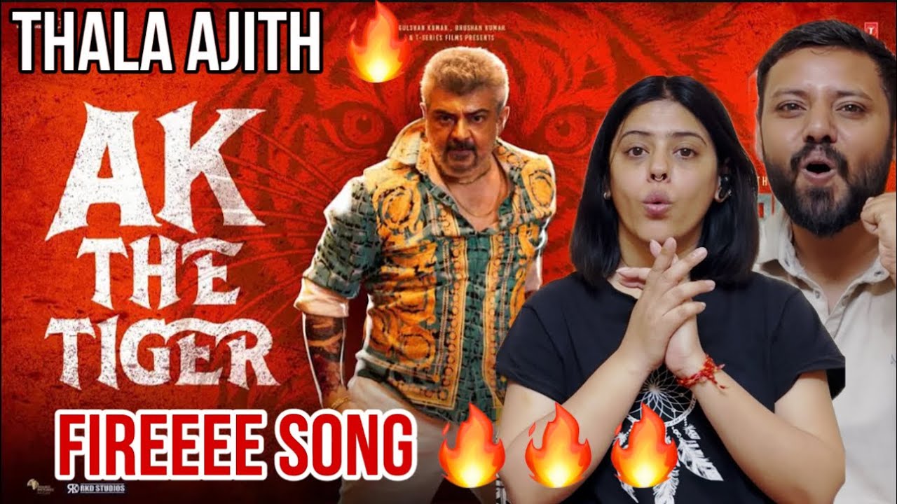 Good Bad Ugly: Ak The Tiger Lyrical Video Reaction| Ajith | Darkkey | GV Prakash | Adhik R