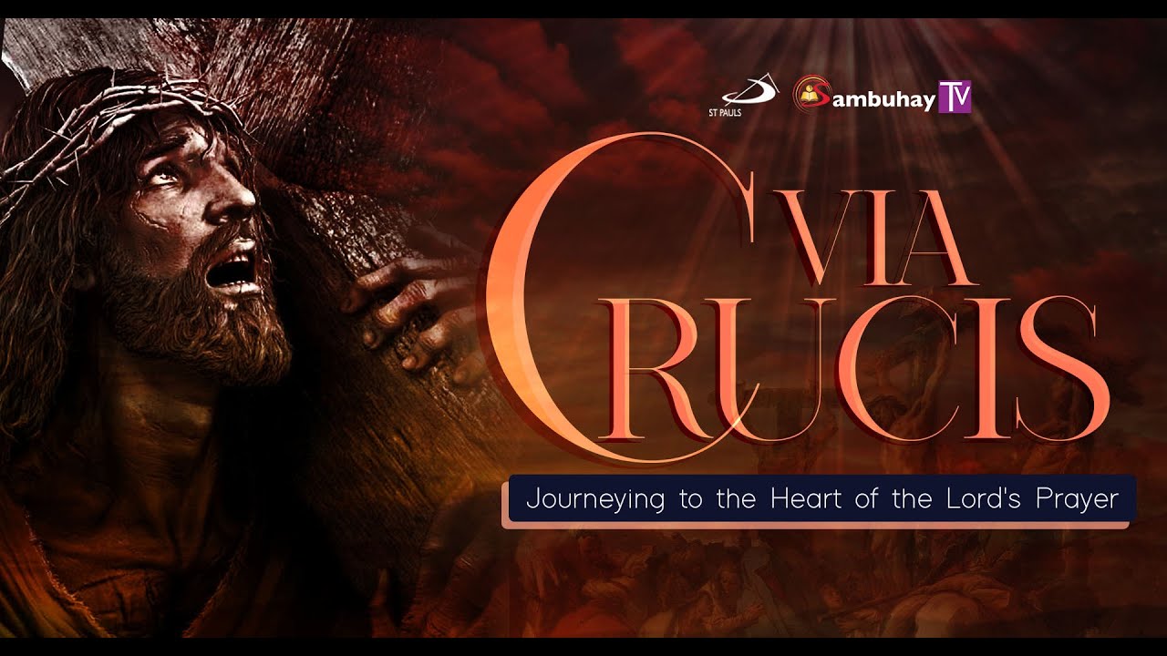 Via Crucis 2024: Journeying to the Heart of the Lord's Prayer