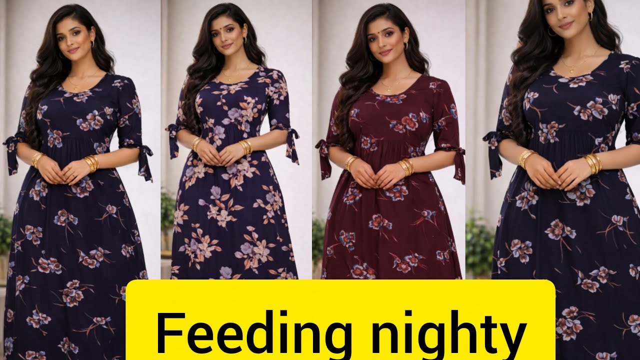 അടിപൊളി Feeding frock nighty കൾ വന്നിട്ടുണ്ട് WhatsApp. 79 94 81 98 17