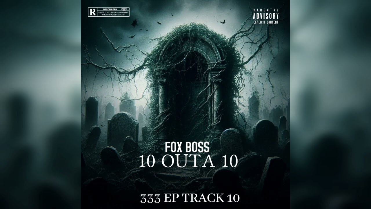 Fox Boss- 10 OUTA 10 (Official Audio)