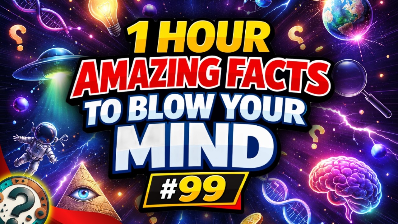 1 Hour of Facts That Feel Impossible #99