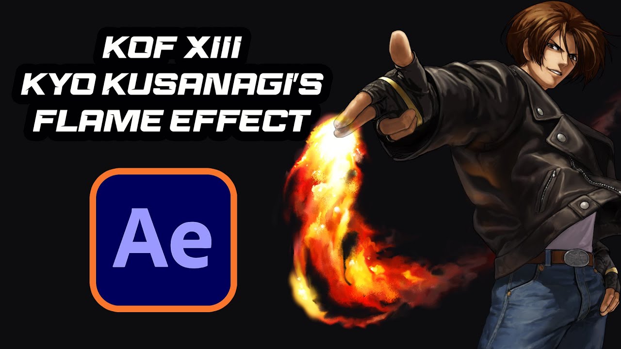 How To Make A Kof XIII's Kyo Kusanagi Fire [After Effects Tutorial]