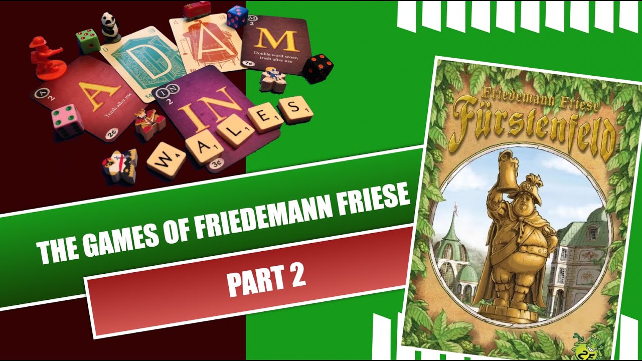 An overview of the board games of Friedemann Friese Part 2