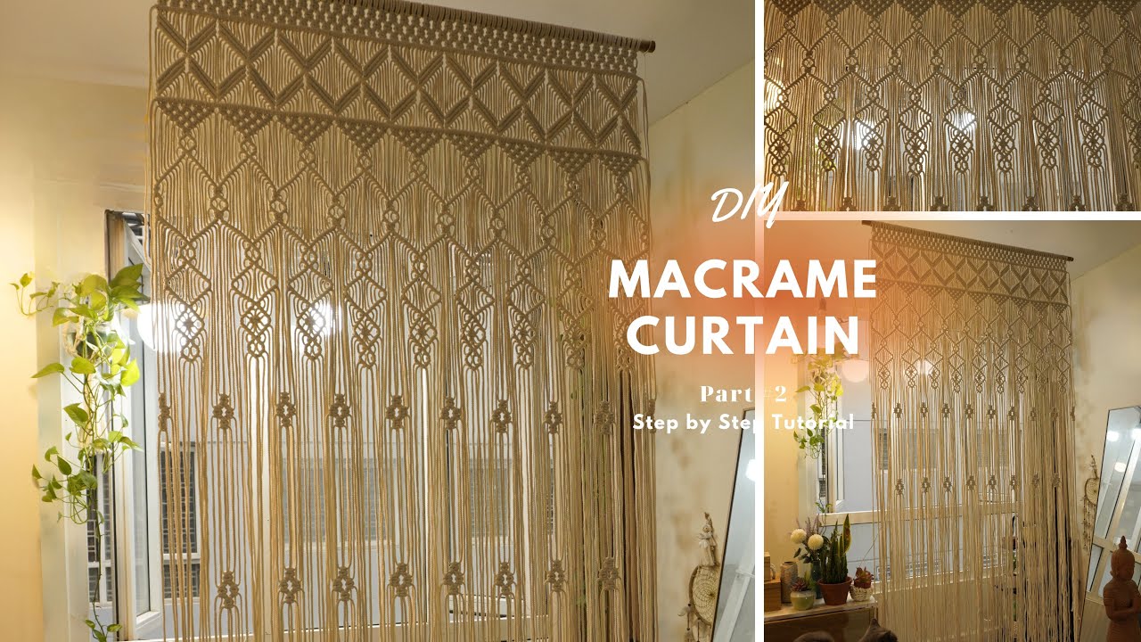 DIY a stunning macrame curtain Part 2| Step by step tutorial for beginners| Home decor ideas 2023