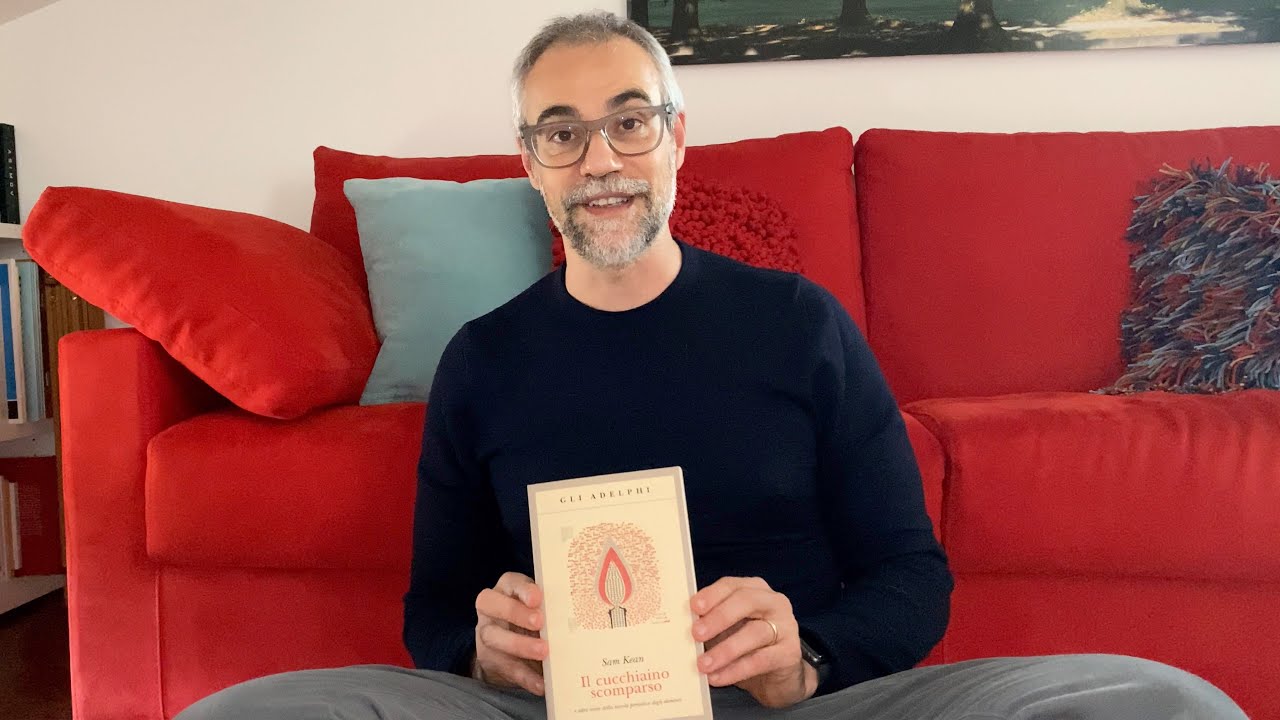 Il mio comodino - Il cucchiaino scomparso di Sam Kean