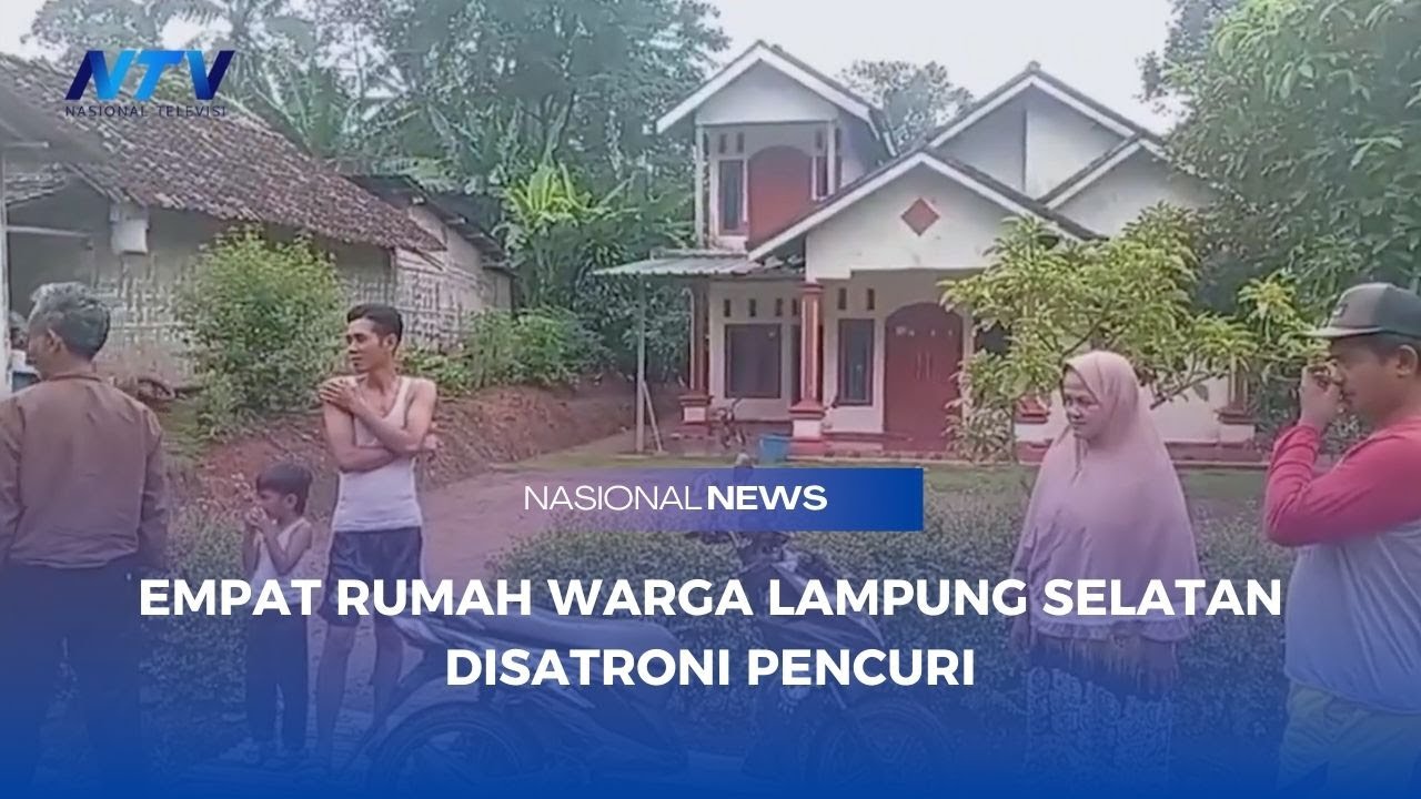 EMPAT RUMAH WARGA LAMPUNG SELATAN DISATRONI PENCURI