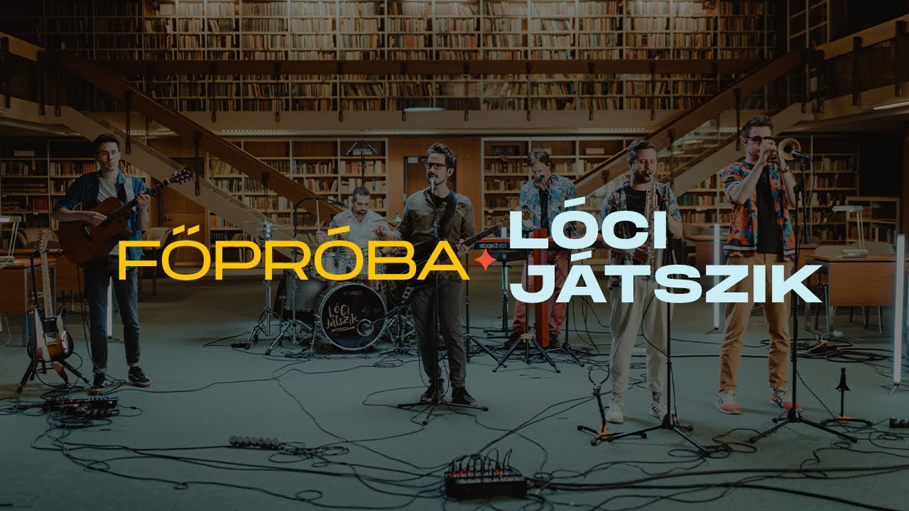 FŐPRÓBA I LÓCI JÁTSZIK