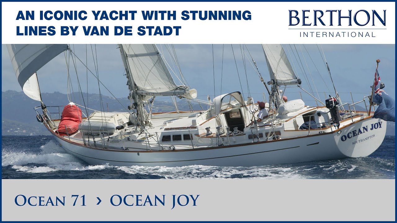 Ocean 71 (OCEAN JOY), with Sue Grant - Yacht for Sale - Berthon International Yacht Brokers (2023)