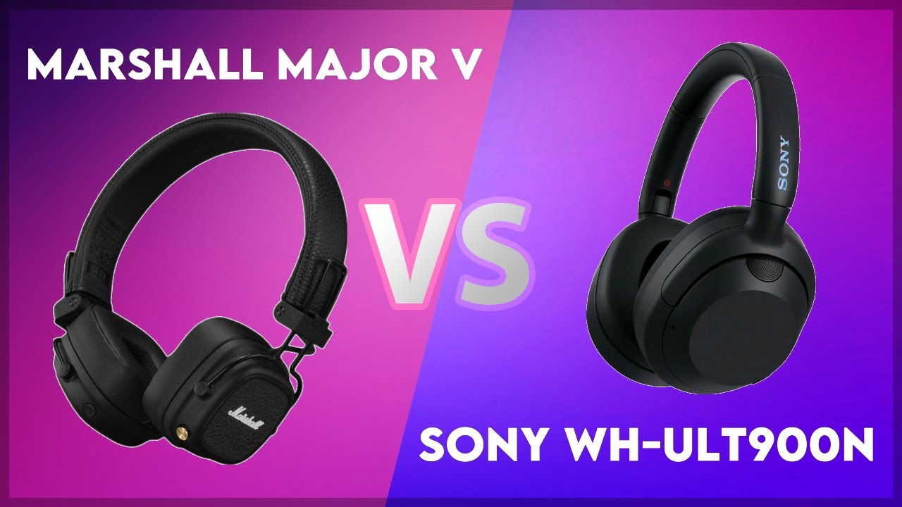 Marshall Major V vs Sony WH-ULT900N Technical Comparison