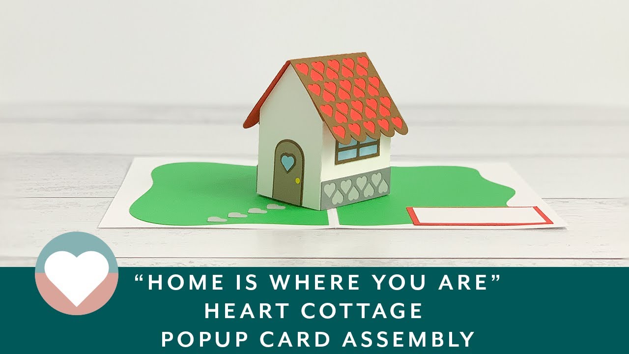 Heart Cottage Popup Card Assembly