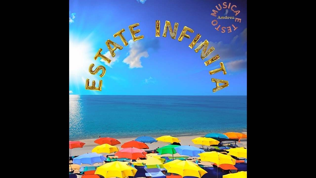 ESTATE INFINITA