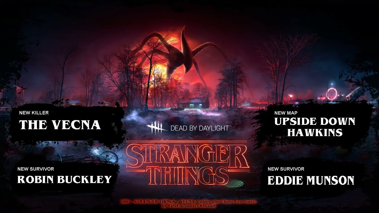 Dead by Daylight - Stranger Things / Vecna: Lobby and Chase Theme (Fan Made)