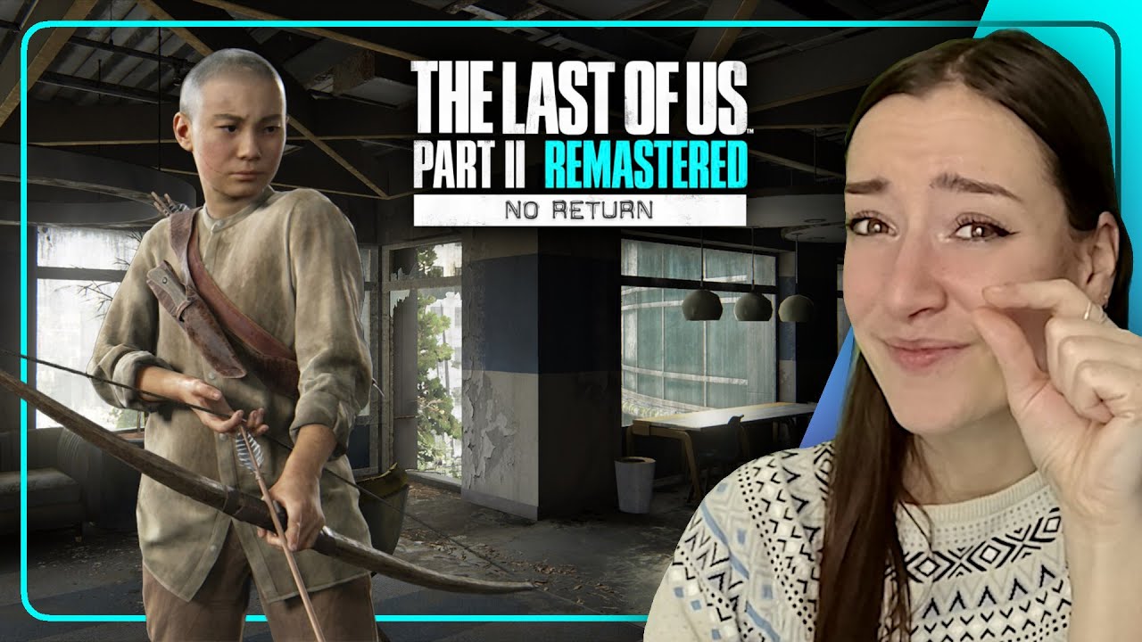 SOOO Close!! · 3rd Run Lev · NO RETURN · THE LAST OF US Part II REMASTERED