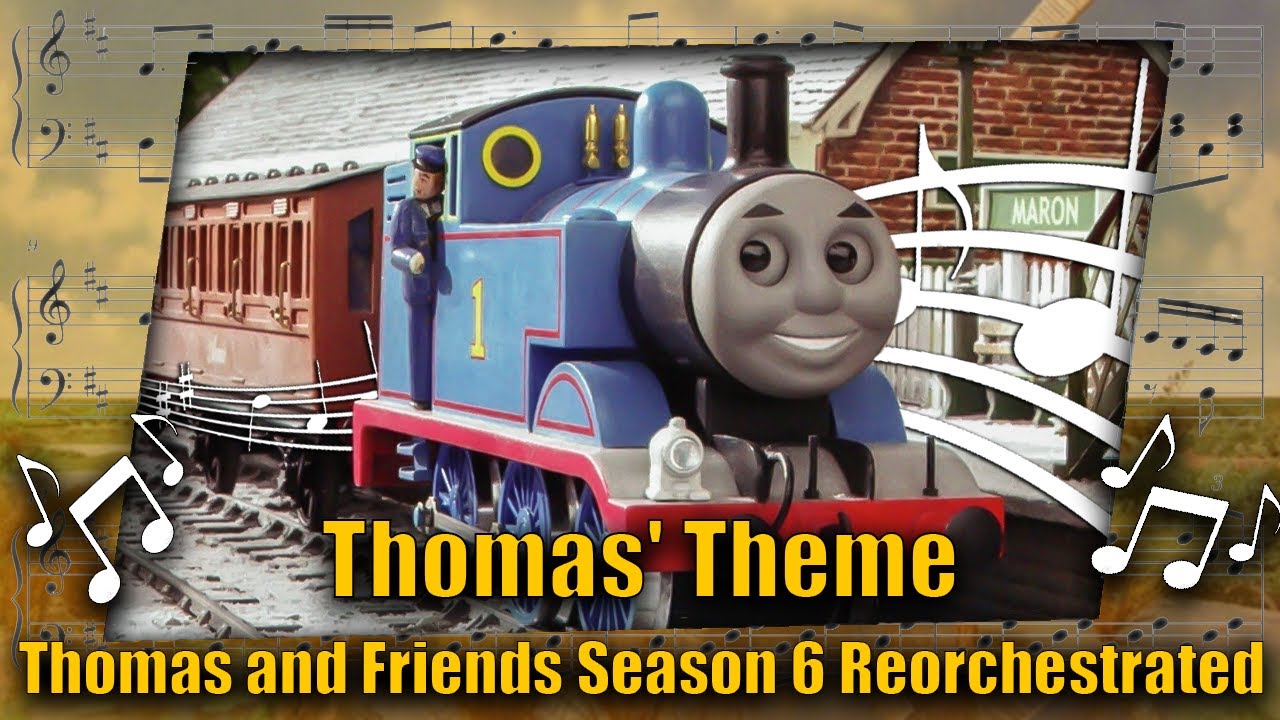 Thomas' Theme: Thomas and Friends Season 6 Reorchestrated (Free to Use)