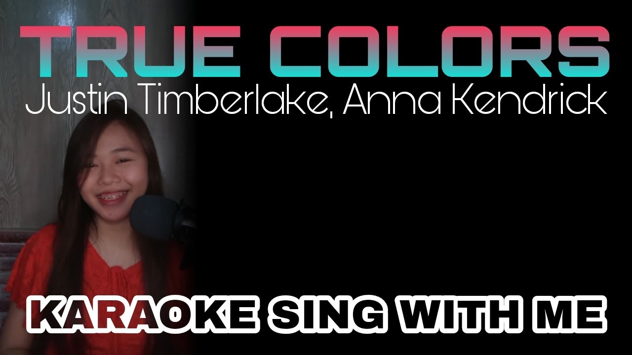 TRUE COLORS- Justin and Anna 