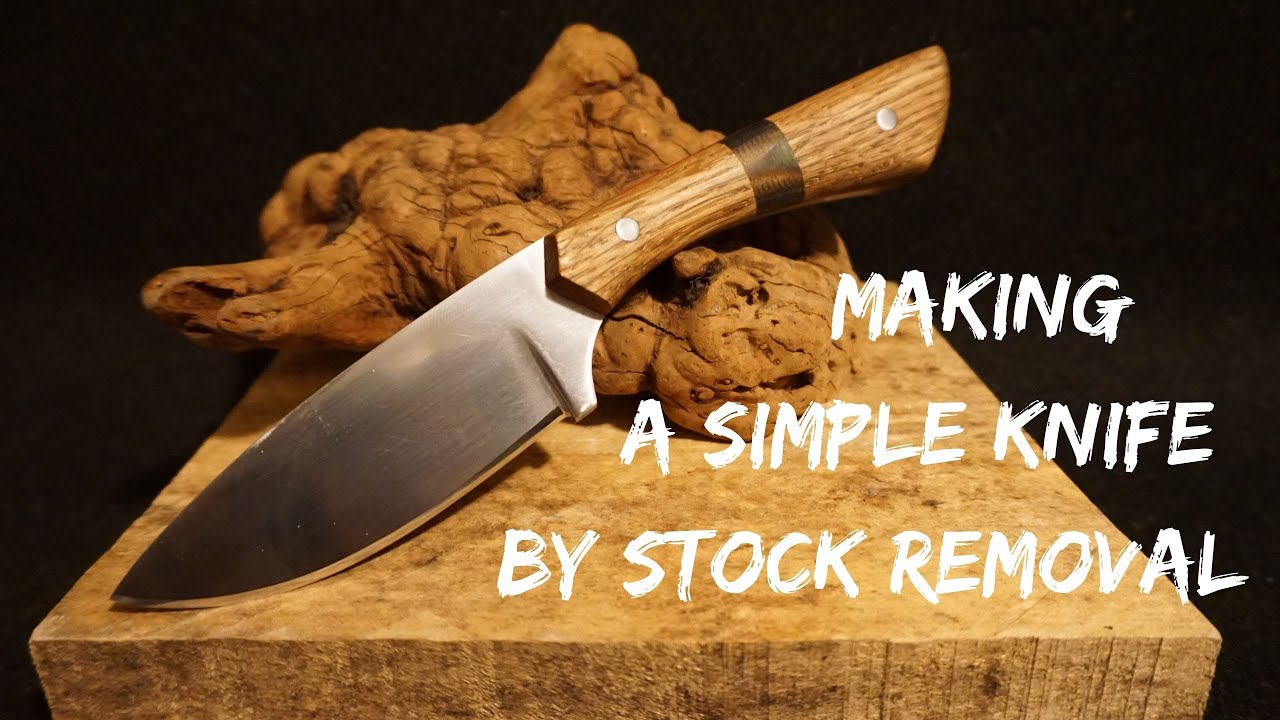 Изготовление простого ножа методом удаления стружки | Видеоблог Knife Makers