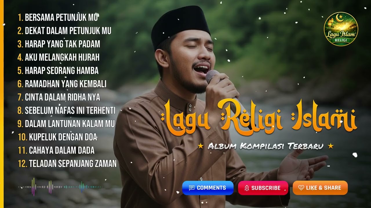 Kumpulan Lagu Religi Islami Ngabuburit Ramadhan | Lagu Islami Terbaik Untuk Bersantai