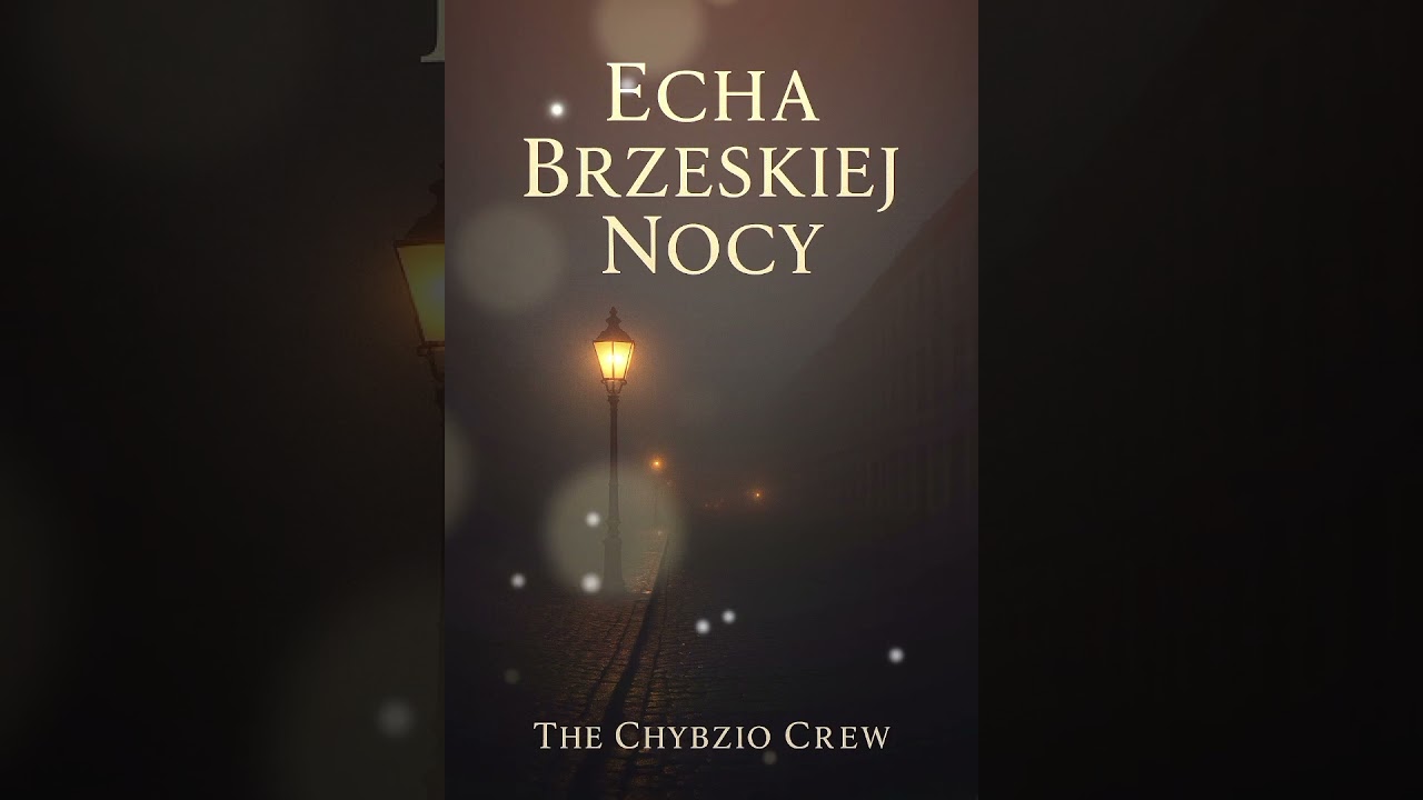 ECHA BRZESKIEJ NOCY 