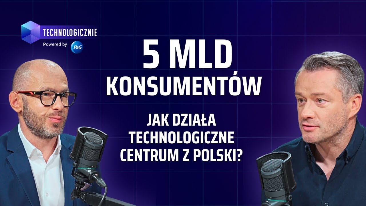 Technologiczne centrum z Polski wpływa na życie 5 mld konsument&oacute;w