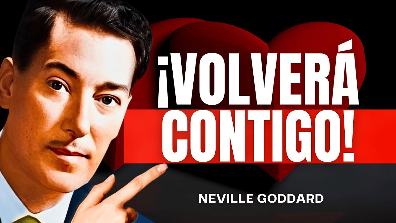 ¡HAZ QUE TU LA PERSONA REGRESE! LA TÉCNICA QUE SIEMPRE FUNCIONA | Ley de Atracción Neville Goddard