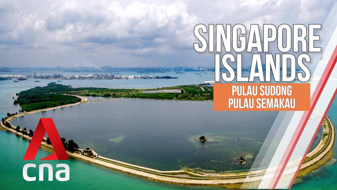 Singapore Islands: The transformation of Pulau Sudong & Semakau  | The Islands That Made Us