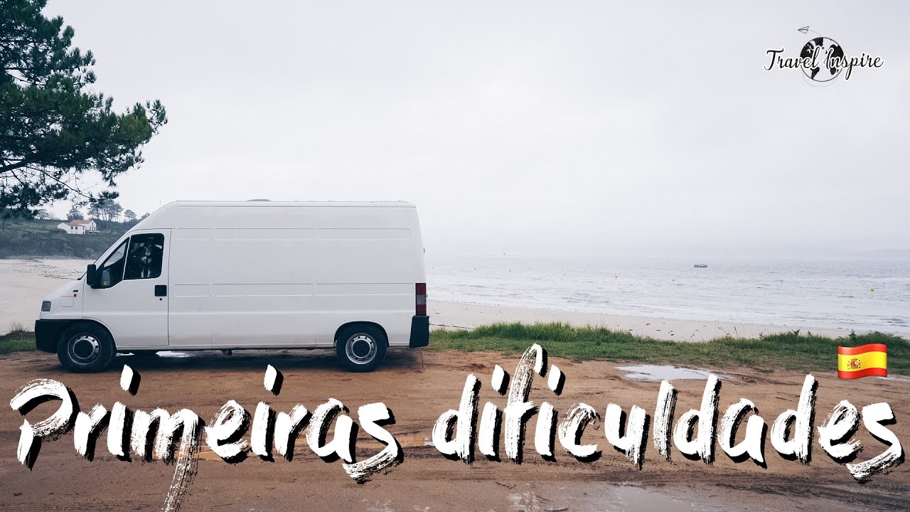 O início da Van Life em Espanha 🇪🇸 | Travel Inspire