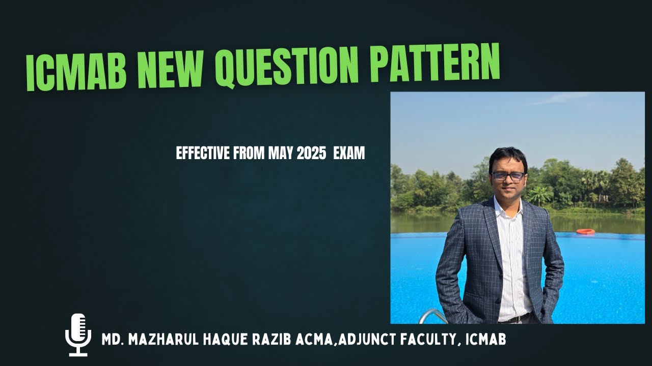 ICMAB New Question Pattern From May 2025 Exam