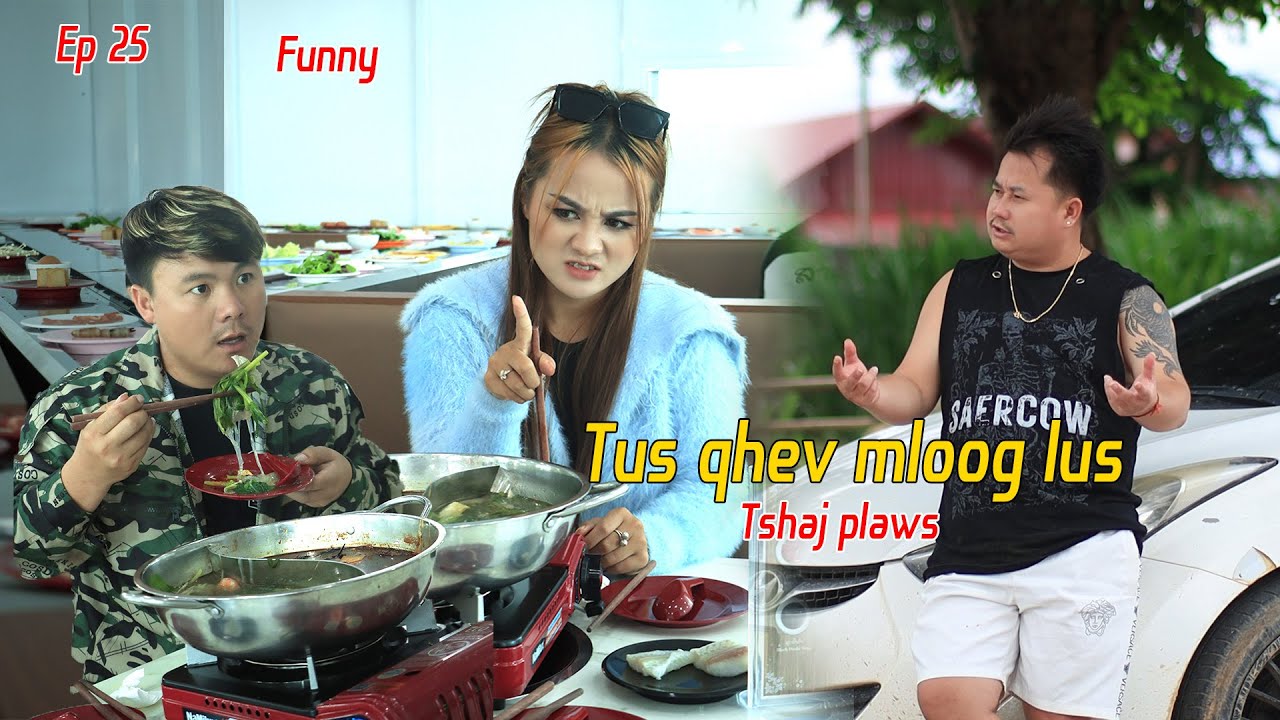 Tus qhev mloog lus tshaj plaws Ep 25 movie funny 2025