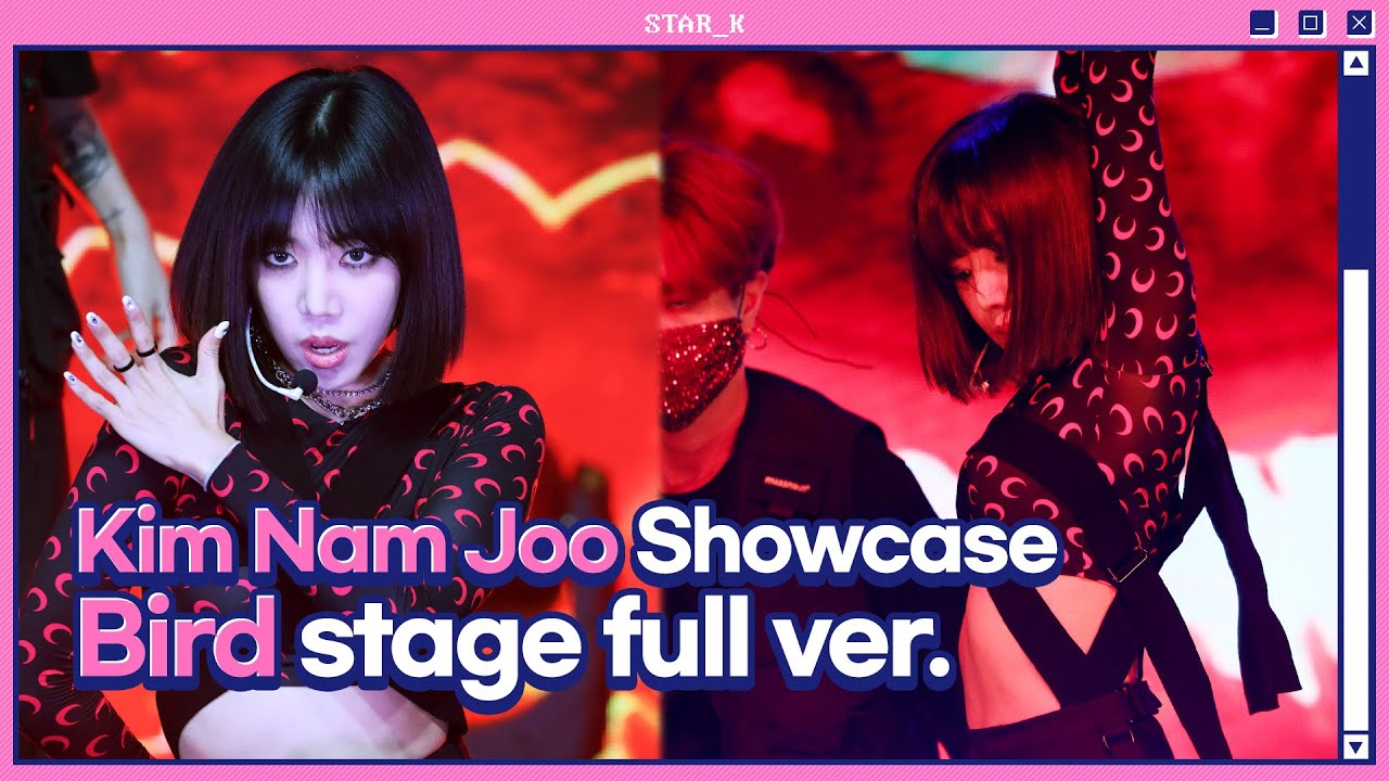 Kim Nam Joo(Apink) - Bird (Stage full ver.)